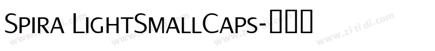 Spira LightSmallCaps字体转换